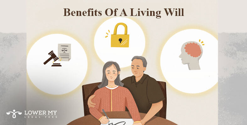 Benefits Of A Living Will